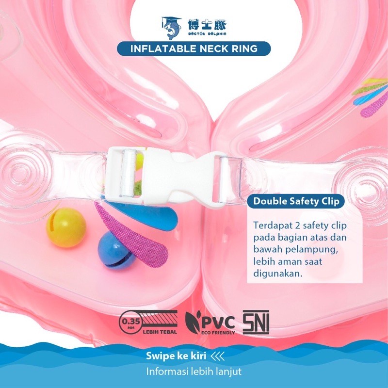 DOCTOR DOLPHIN Baby NECKRING Free POMPA - Neck / Swim Ring warna - Ban Renang / Pelampung Bayi SNI