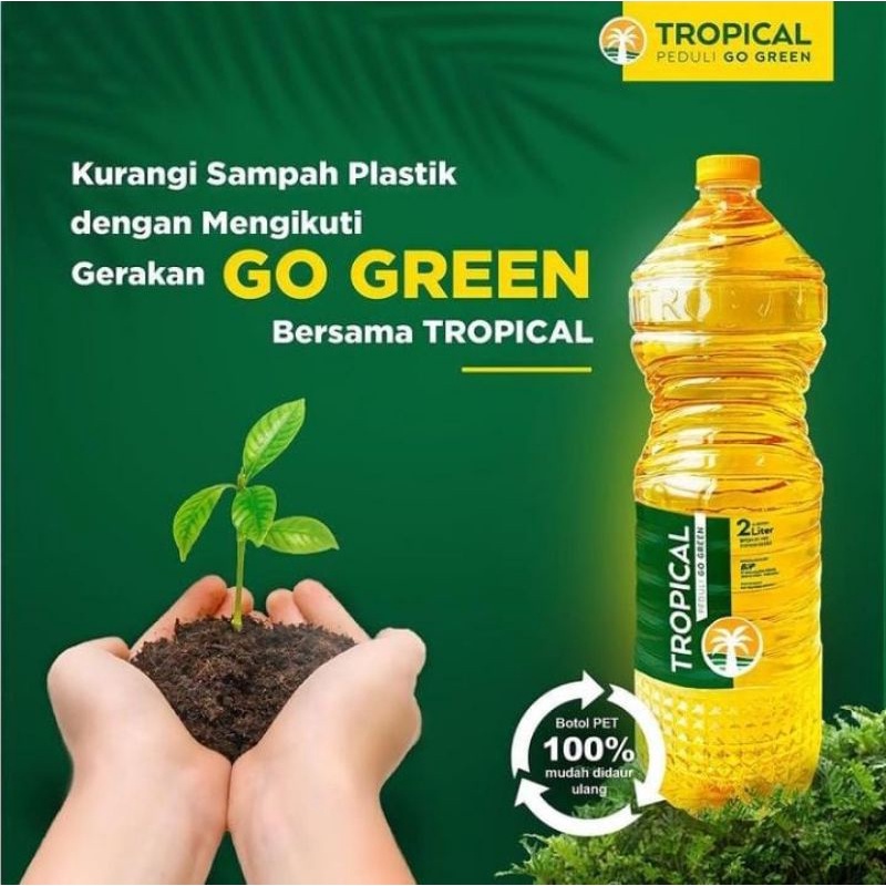 

BARU! Tropical Peduli Go Green Minyak Goreng 2 Liter