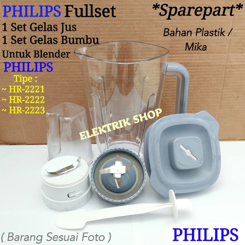 FULLSET GELAS BLENDER PHILIPS JUS DAN BUMBU UNTUK BLENDER PHILIPS TIPE HR 2221 HR 2222 HR 2223