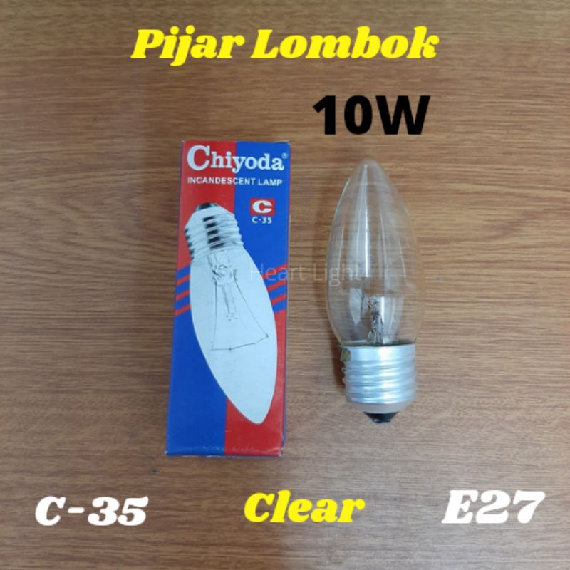 LAMPU TORPEDO CHIYODA 10W TORPEDO CLEAR C35 E27/LAMPU LOMBOK PIJAR 10W CLEAR E27 MURAH