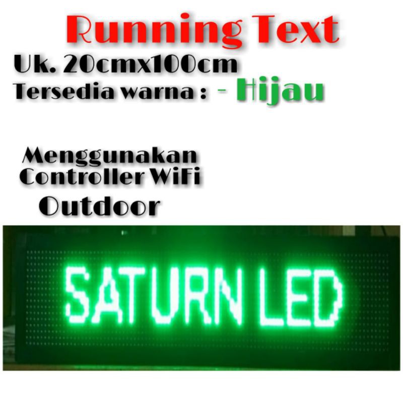 Running Text P10 Green Outdoor 20CM X 100CM