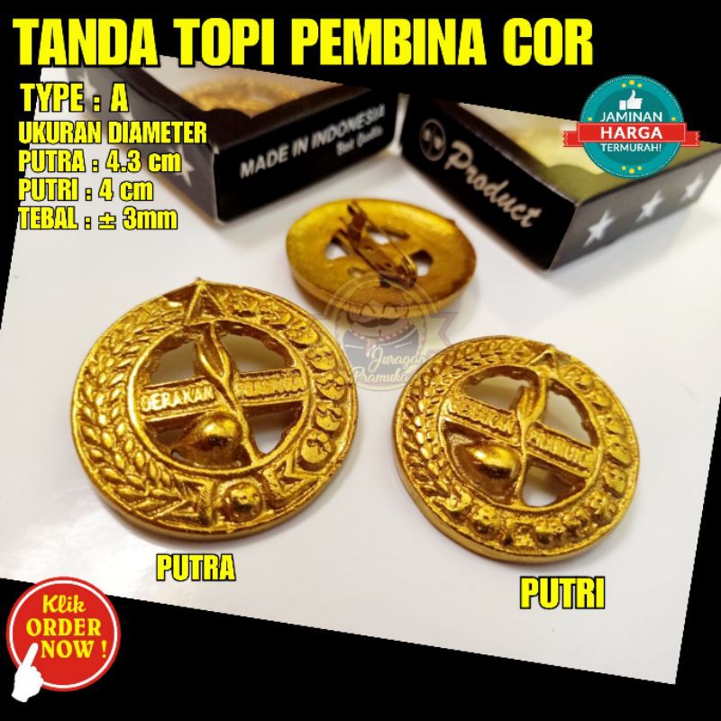 TANDA TOPI PEMBINA COR TYPE A ( PRAMUKA )