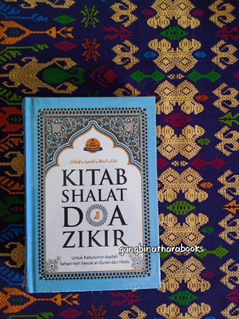 Kitab Shalat, Doa, dan Dzikir kitab shalat doa dzikir