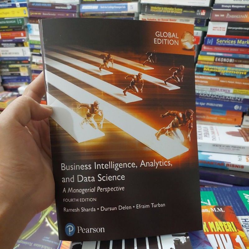 

business intelligence analytics and data science fourth edition 4th 4 ramesh