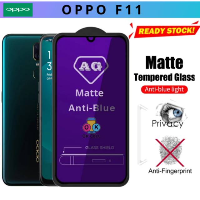 TG Anti Blue Matte OPPO F11 - Tempered Glass Ray Oppo F11 Anti Radiasi Full Layar Screen Protector