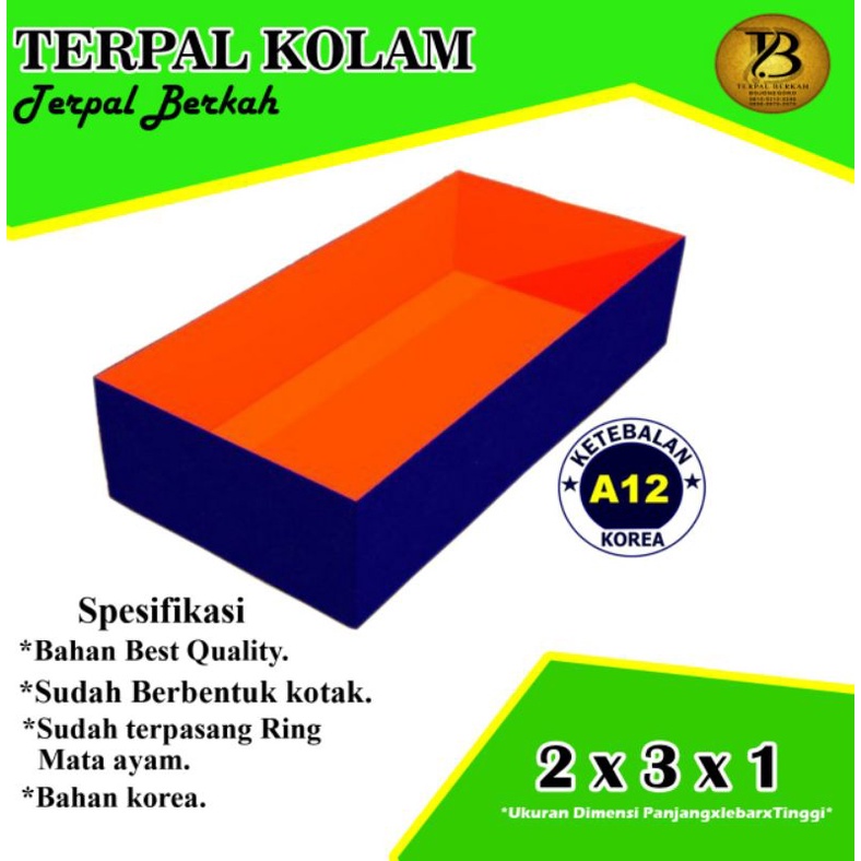 TERPAL KOLAM IKAN,TERPAL KOLAM LELE 2X3X1 A12