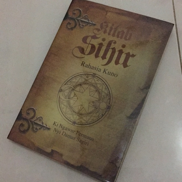 Kitab Sihir Rahasia Kuno - Ki Ngawur Permana