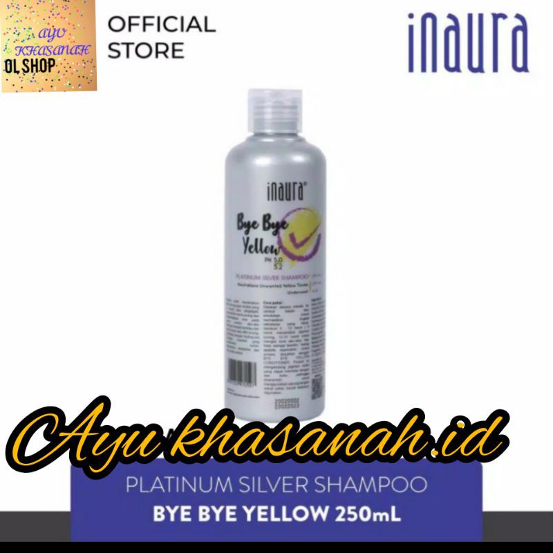 Inaura Shampo Bye Bye Yellow / Orange 250ml/ inaura Shampoo/Shampo inaura