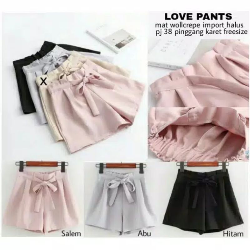 LOVE PANTS CELANA HOT PANTS /FULL KARET ALL SIZE