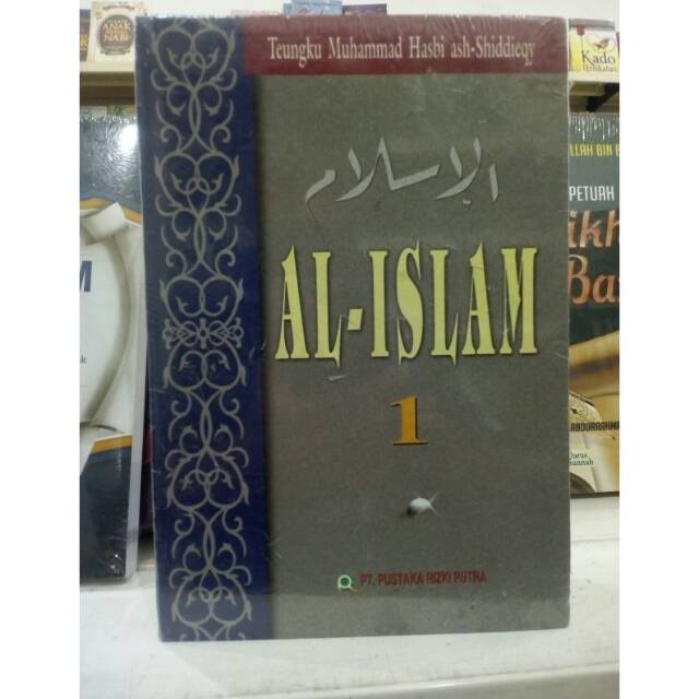 Al Islam 2 Jilid Teungku Muhammad Hasbi Ash Shiddieqy