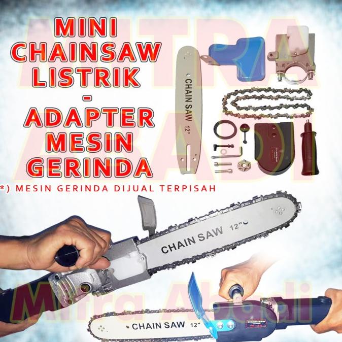Electric Mini Chainsaw / Gergaji Listrik - Adapter Mesin Gerinda