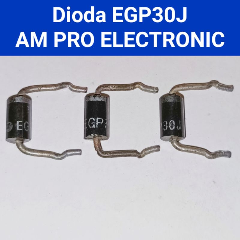 Diode B+ TV EGP30J 3A 600v Dioda EGP 30 J Cabutan Politron Original Pengganti STTH3L06.