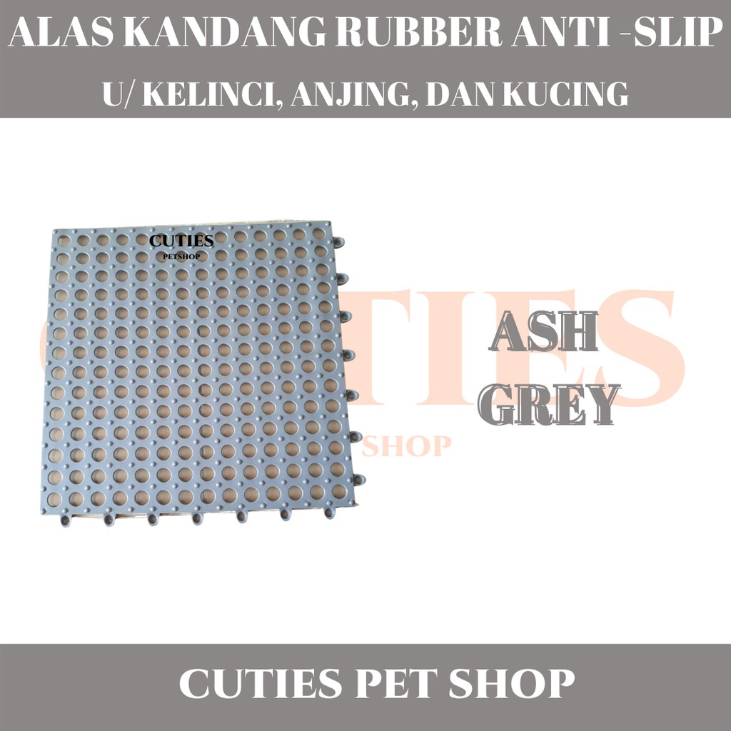 ALAS KANDANG KARET RUBBER ANTI -SLIP / ANJING KUCING KELINCI ANTI LICIN BERKUALITAS-ASH GREY