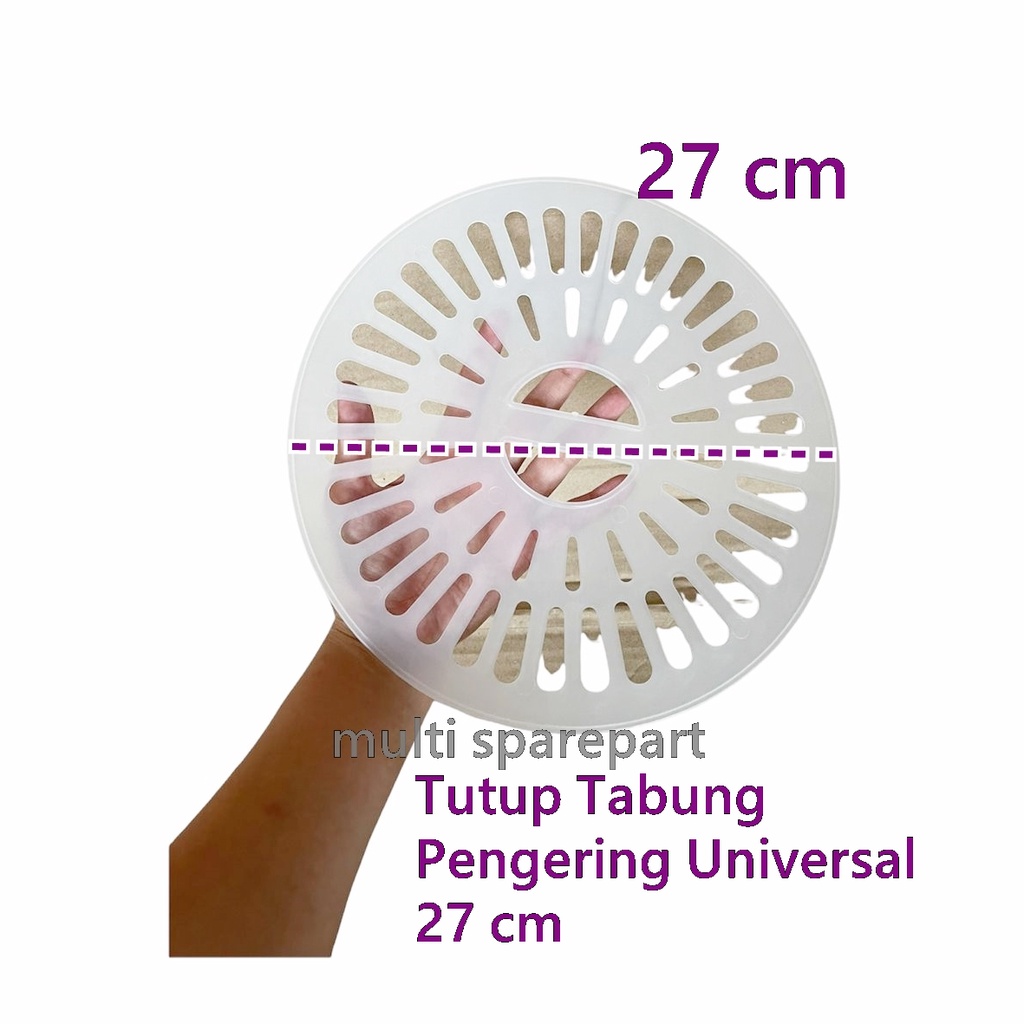 Tutup Tabung Pengering 27 CM COVER Mesin Cuci 2 Tabung