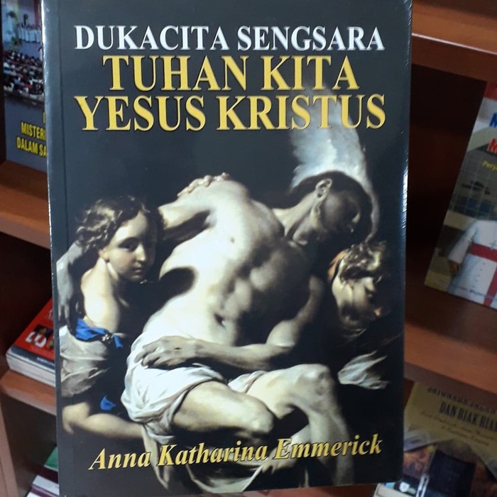 Buku Dukacita Sengsara Tuhan Kita Yesus Kristus