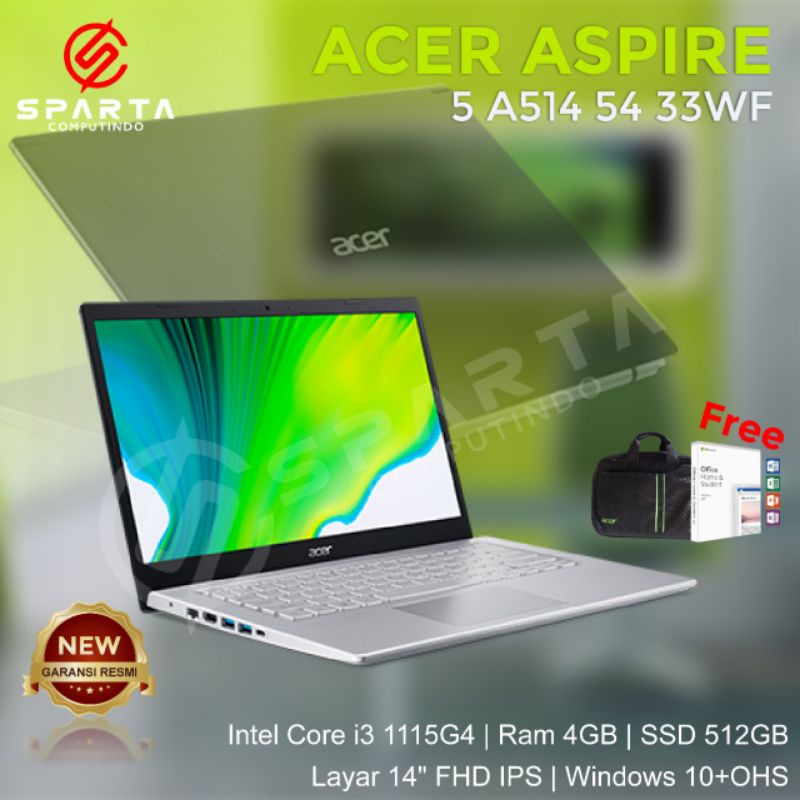 Acer Aspire 5 Slim A514-54-33WF Core i3-1115G4 Ram 4GB SSD 512GB 14 Inch Win 10 OHS 2019