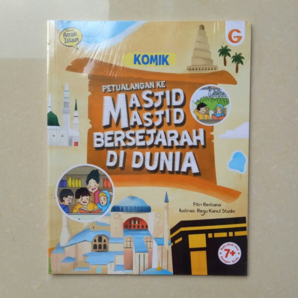 Berkualitas Komik Petualangan ke Masjid Masjid Bersejarah DiDunia Buku cerita anak