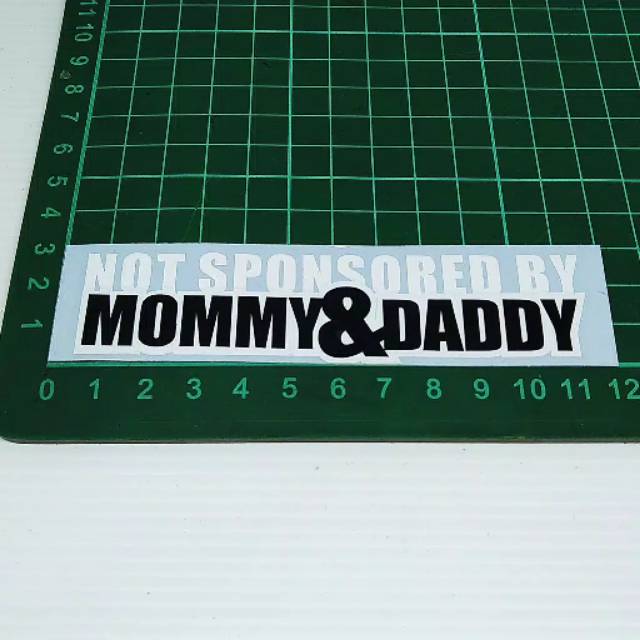 

Stiker not sponsored by mommy daddy stiker bagus hitam putih