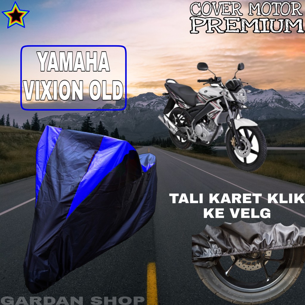 Sarung Motor YAMAHA VIXION OLD Hitam BIRU Body Cover Yamaha PREMIUM