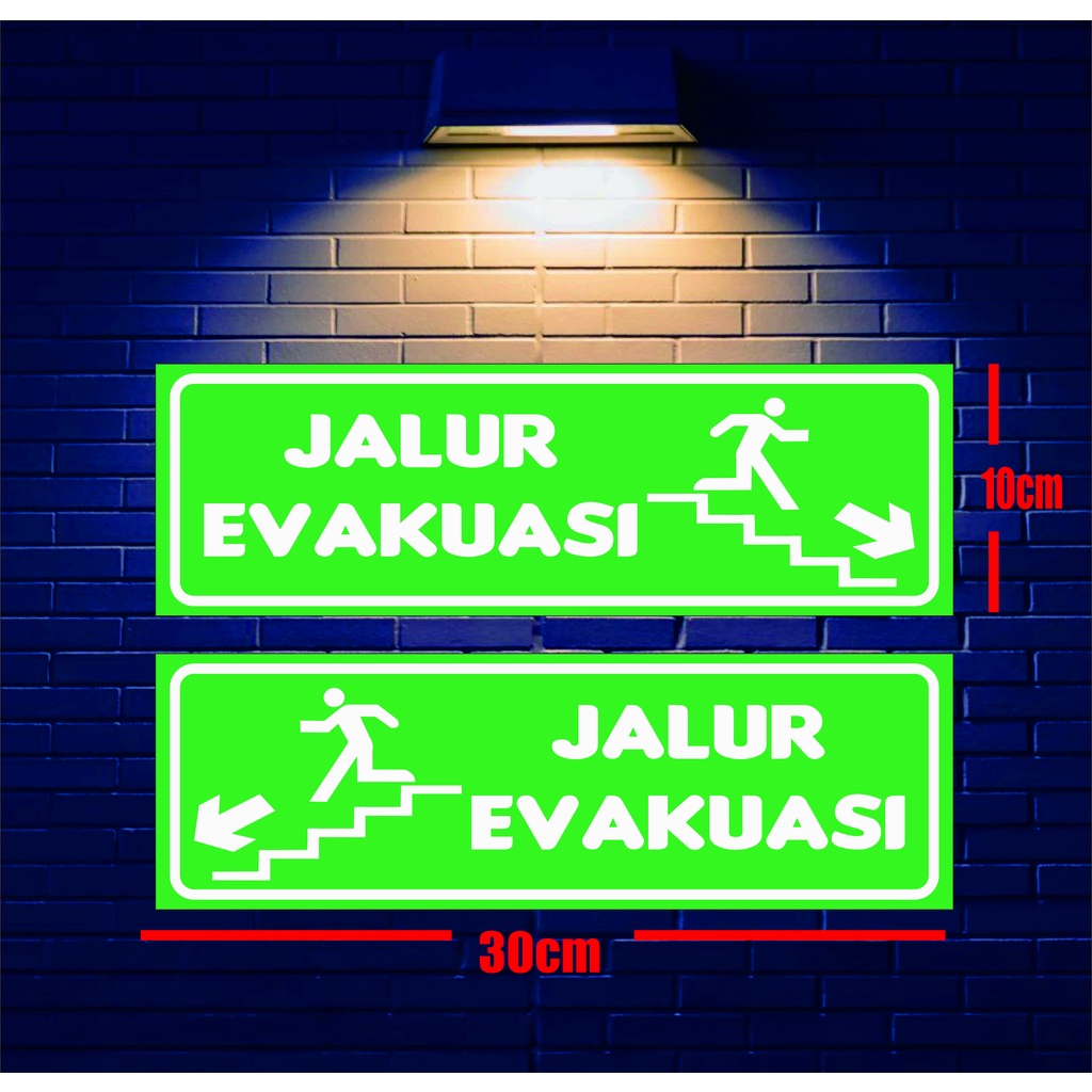 

STIKER SIGN JALUR EVAKUASI