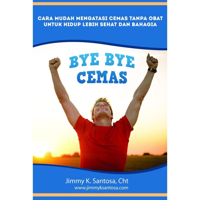 

ANDIENMALL.ID Buku Bye Bye Cemas