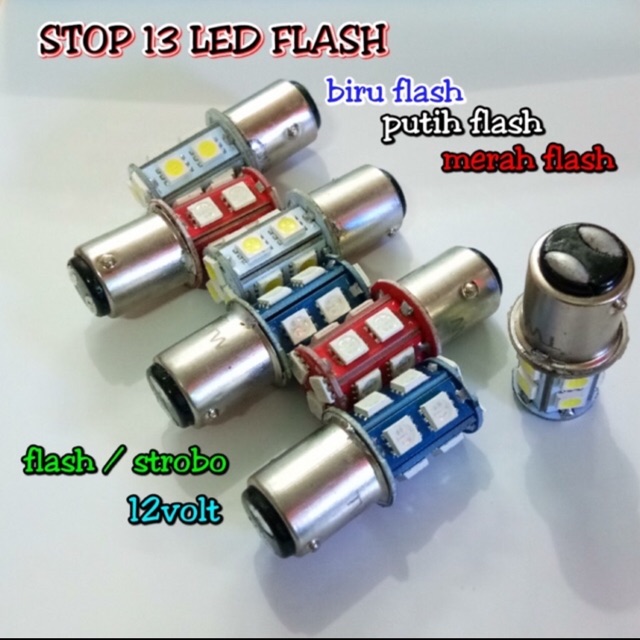 Lampu Led Rem stop 13 mata belakang strobo flash kedip bohlam rem led motor mobil kaki 2  dc 12