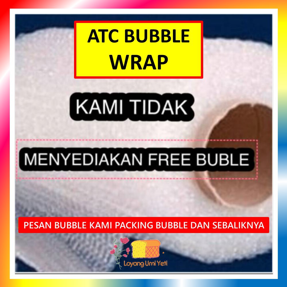 

BUBBLE WRAP SEBAGAI PACKING TAMBAHAN