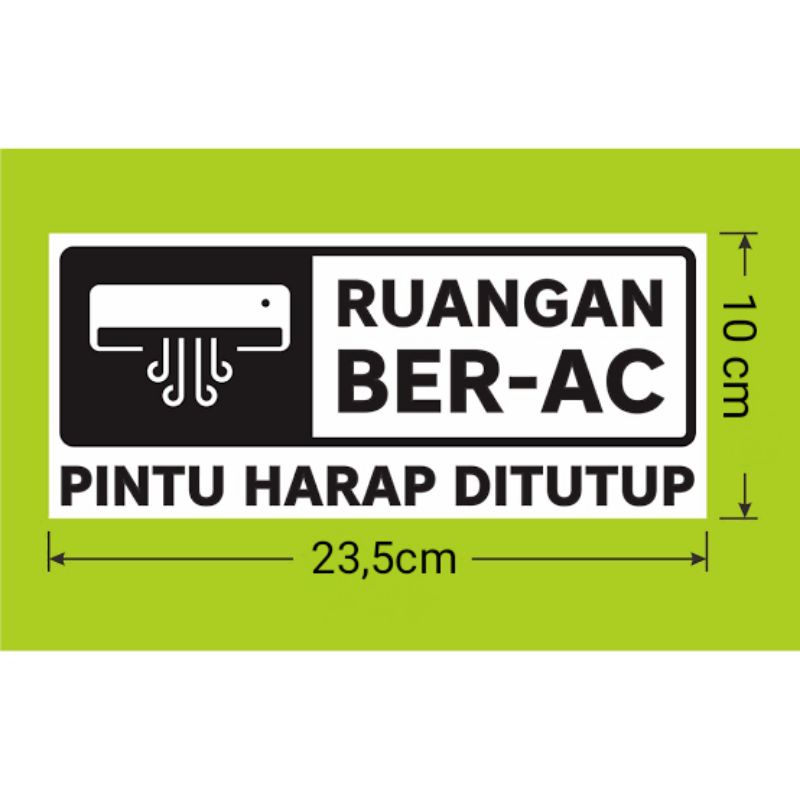 

stiker ruangan ber-ac harap tutup pintu stiker bagus stiker sign uk 23×10cm