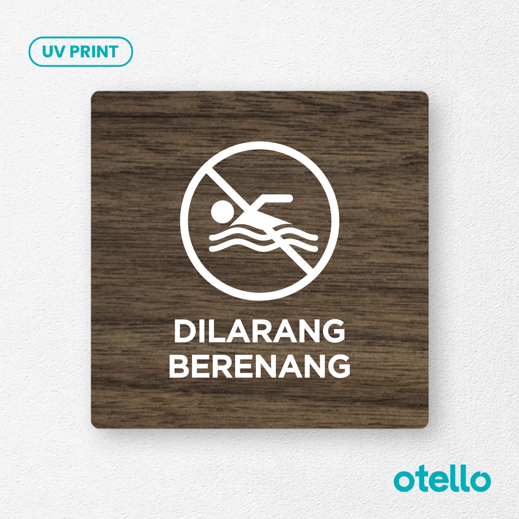 Signage Dilarang Berenang Sign Board Kayu Print Tulisan Papan Larangan Label Tempel Dinding