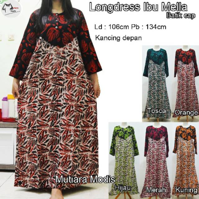 Longdress ibu mella batik cap LD : 106cm PB : 134cm longdress murahmuslim