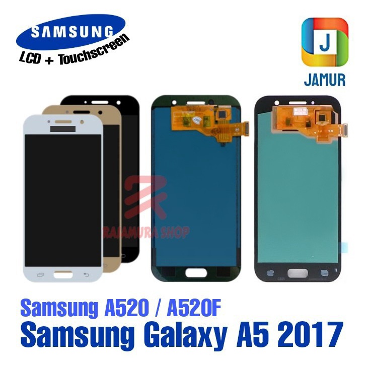 LCD SAMSUNG A520 LCD SAMSUNG A5 2017 LCD TOUCHSCREEN SAMSUNG A520 A5 2017