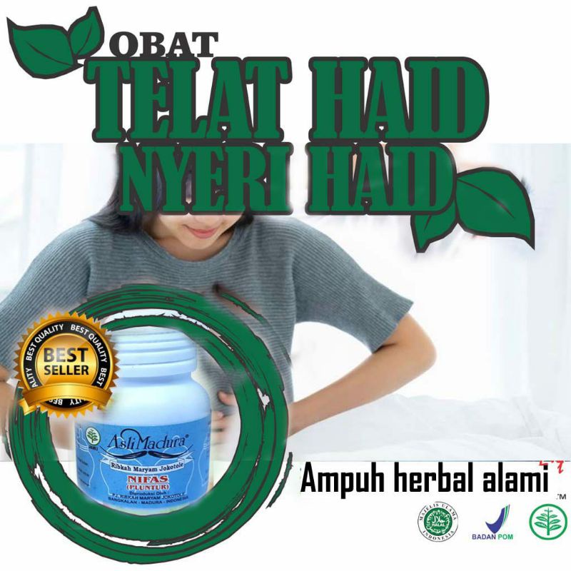 OBAT JAMU HERBAL PELANCAR HAID TELAT 1 2 BULAN NYERI HAID TELAT HAID MEN MENSTRUASI HERBAL AMPUH TER