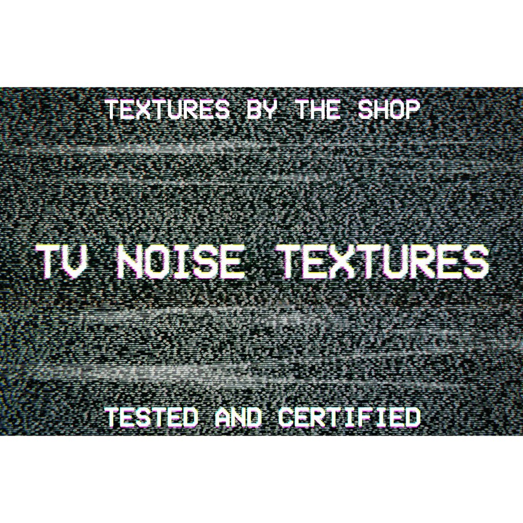 Tv Noise Textures - JPEG Ultra HD