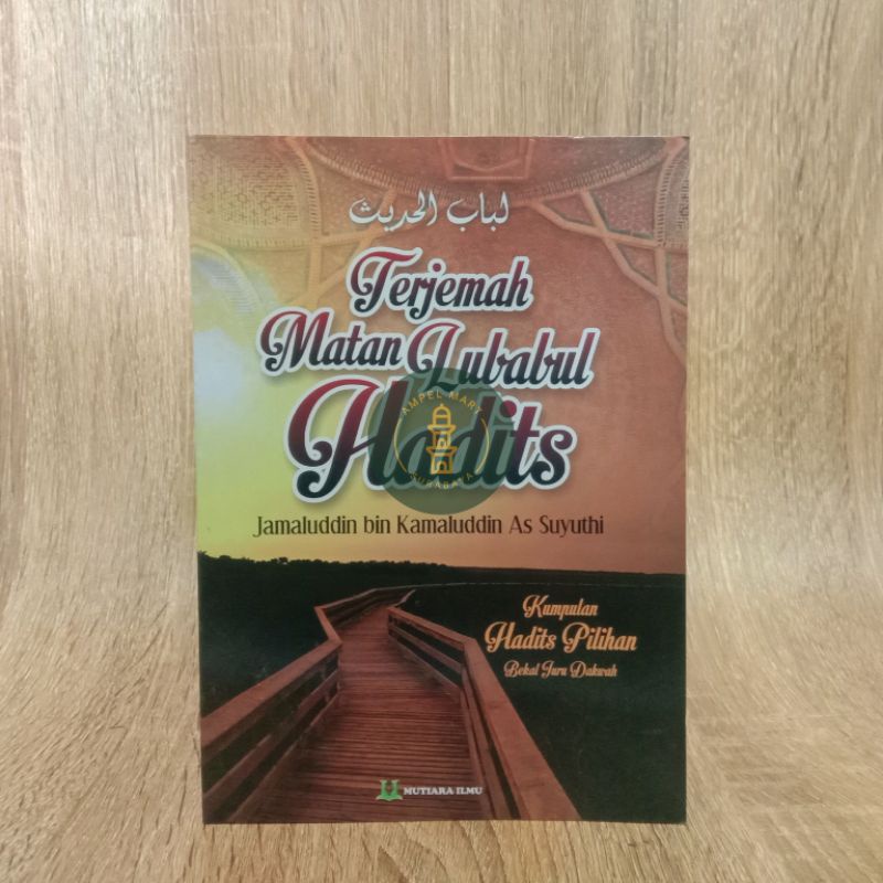 Terjemah Matan Lubabul Hadits - Mutiara Ilmu Publisher