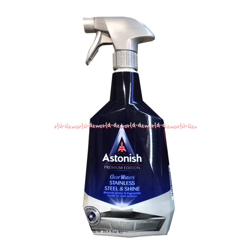 Astonish Stainless Steel Cleaner Semprotan 750ml Cairan Pembersih Besi Stainles Stell Membersihkan Microwave Kompor Tahan Karat Astonis