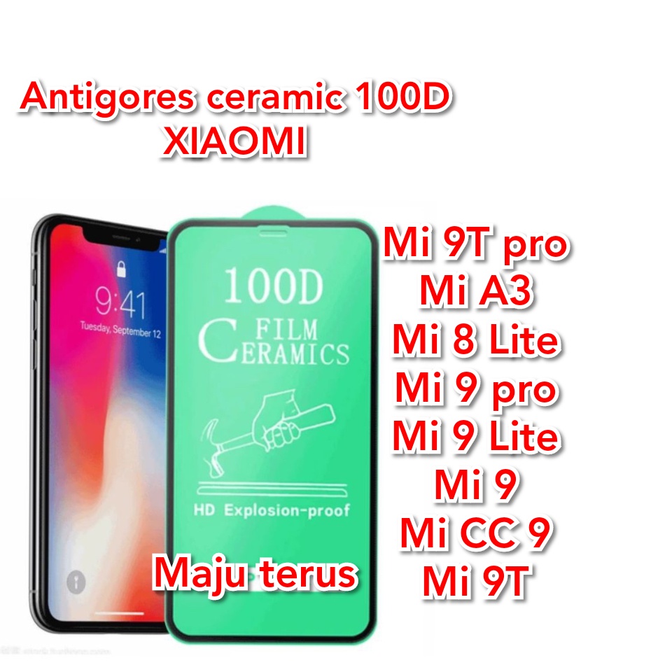 Mi 8 Lite/Mi 9/Mi 9Pro/Mi 9Lite/Mi 9T/Mi 9T Pro/Mi A3/Mi CC9 AntiGores Ceramic 100D