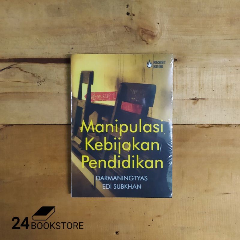Manipulasi Kebijakan Pendidikan - Darmaningtyas dan Edi Subkhan