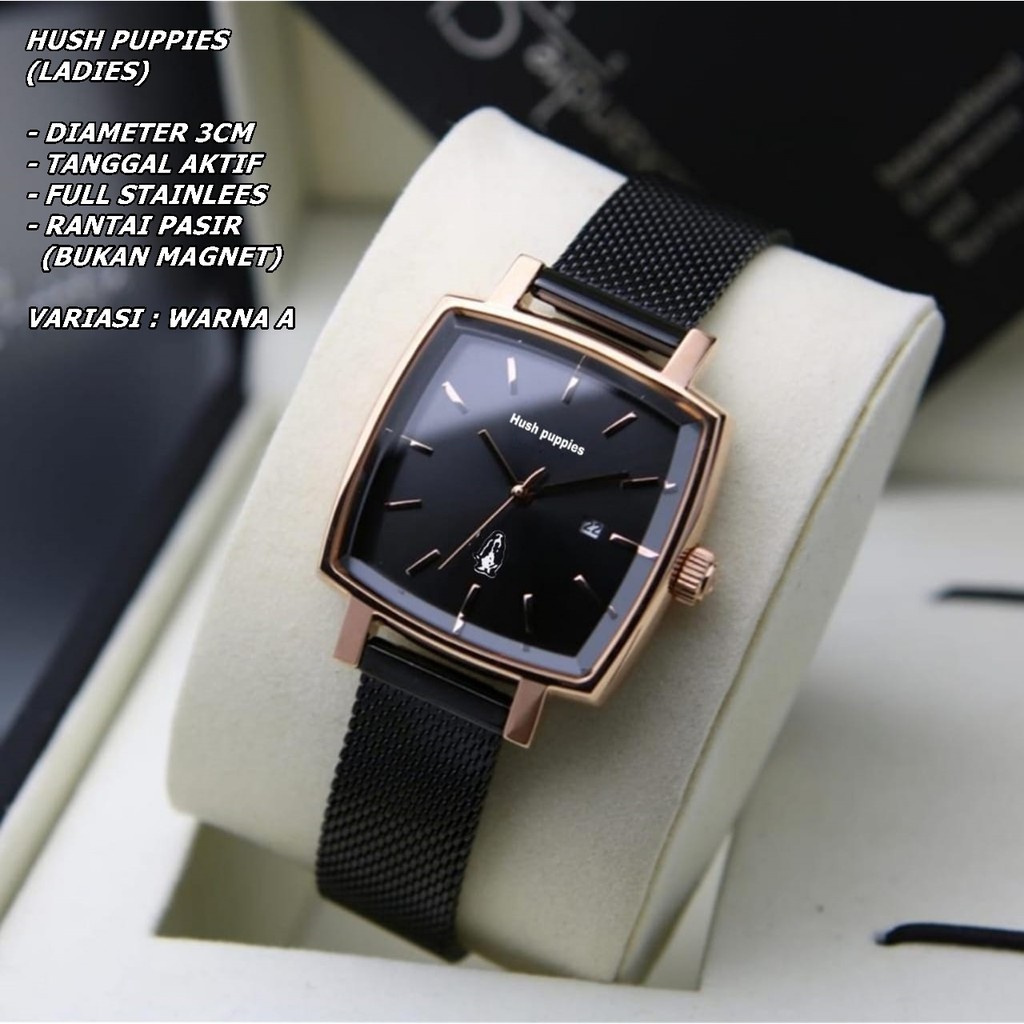 JAM TANGAN WANITA HUSH PUPPIES RANTAI BODY SEGI TANGGAL AKTIF