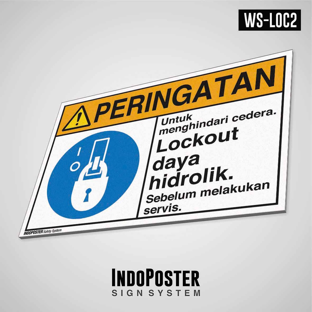 

Safety Sign Rambu K3 PVC ANSI Lockout Daya Hidrolik M 45x30cm