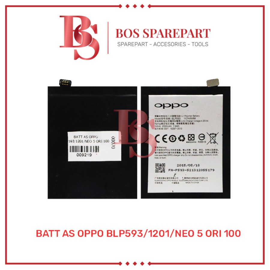 BATTERY AS OPPO BLP593 / 1201 / NEO 5 ORI 100 / BATERAI / BATRE