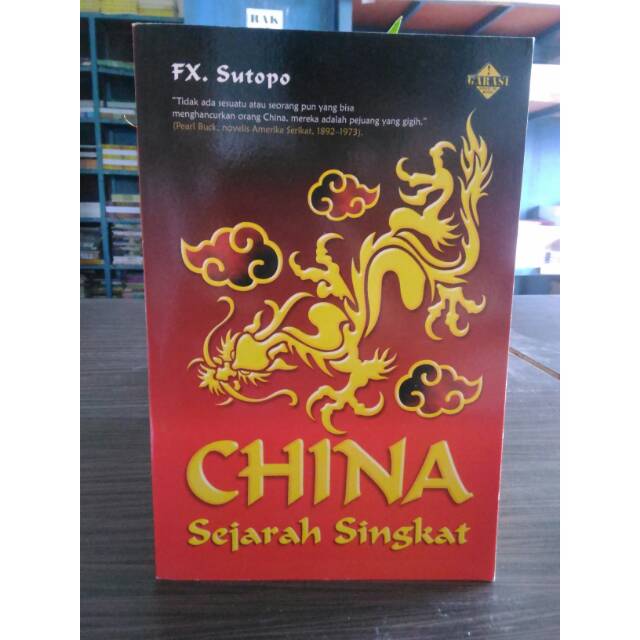 China Sejarah Singkat - FX. Sutopo