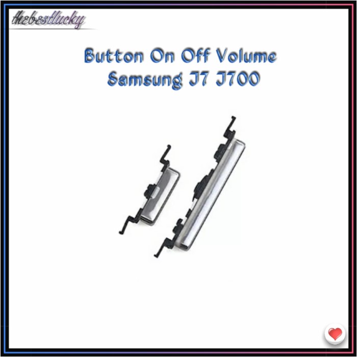 Tombol Luar On Off Samsung J7 2015 J700 On Off Volume Button