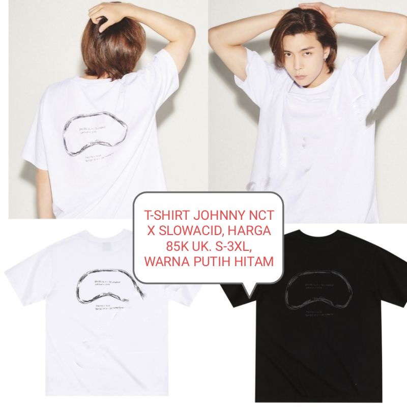 T-SHIRT JOHNNY NCT X SLOWACID