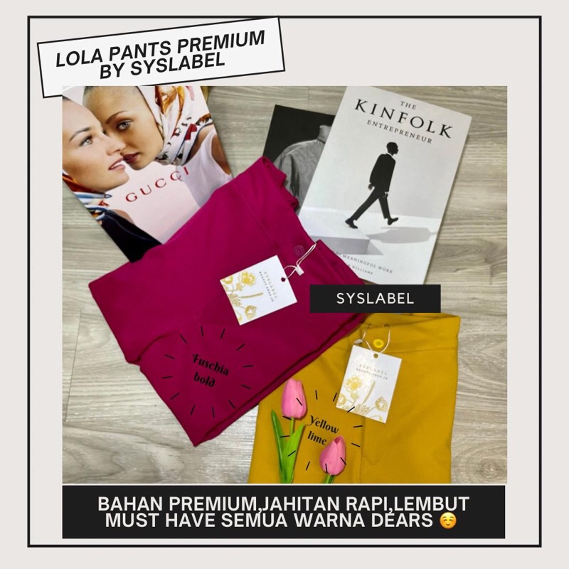 [PREMIUM] Lola Pants - Celana Wanita Premium - Celana Viral Full Colours by SYSLABEL E3