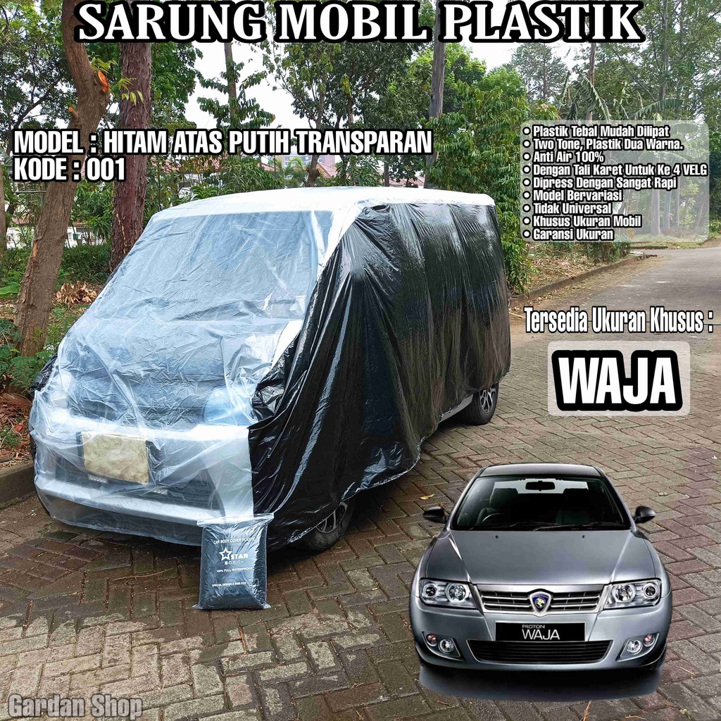 Sarung Mobil Plastik WAJA Hitam Atas Putih Transparan Full Anti Air