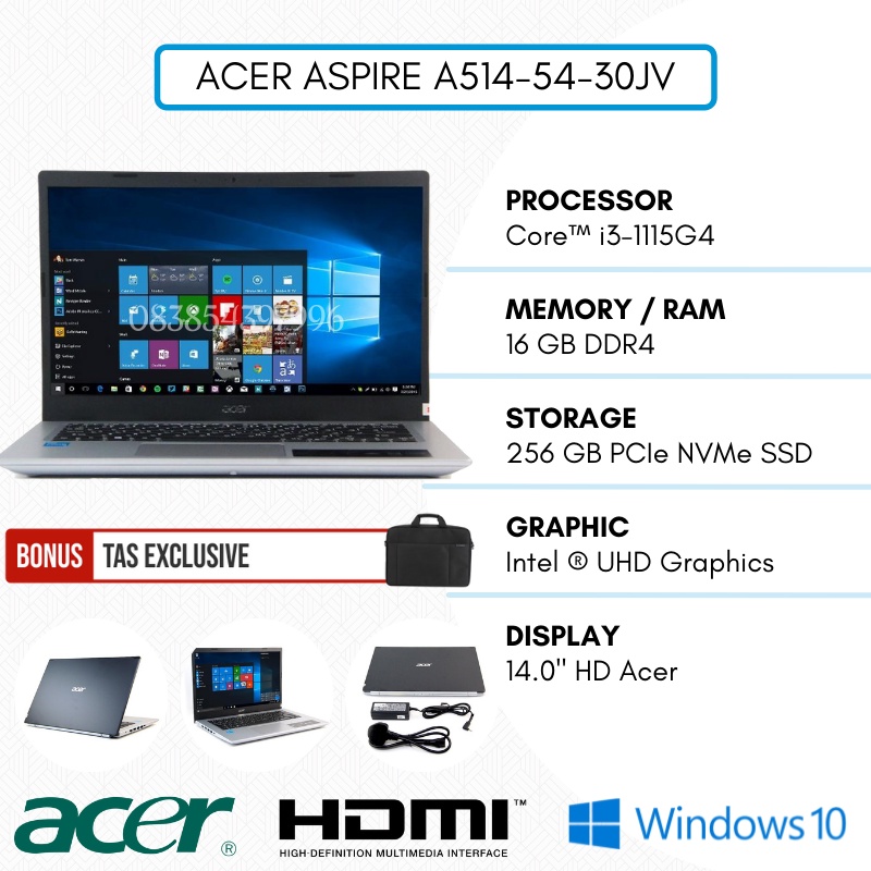 ACER ASPIRE A514-54-30JV - CORE I3 GEN 11 - 16GB RAM DDR4 - SSD 256GB + SLOT HDD - INTEL UHD - 14&quot; HD - FREE TAS + INSTALL WINDOWS 10 - TEKNO KITA