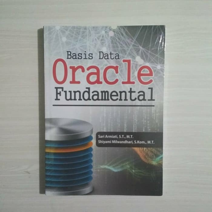 

database-buku- buku oracle database : basis data oracle fundamental -buku-database.