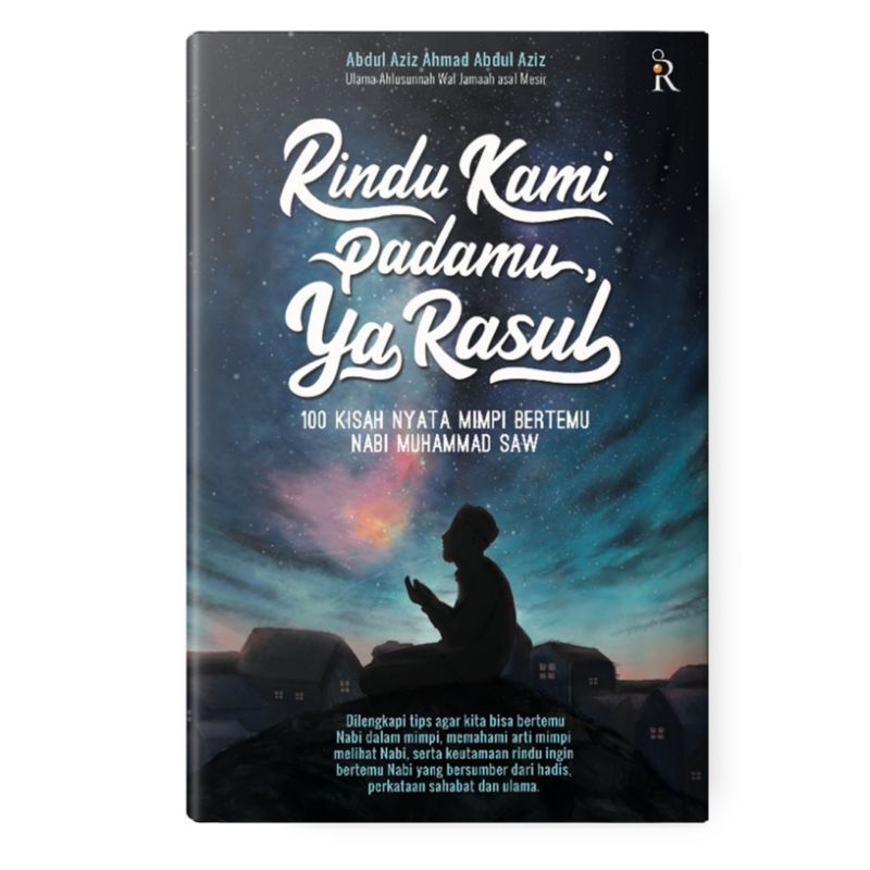 RINDU KAMI PADAMU YA RASUL