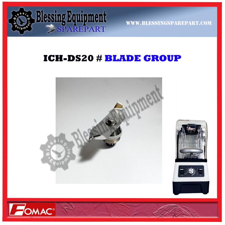 ICH-DS20 Sparepart PISAU SET Blade Group Ice Blender Fomac