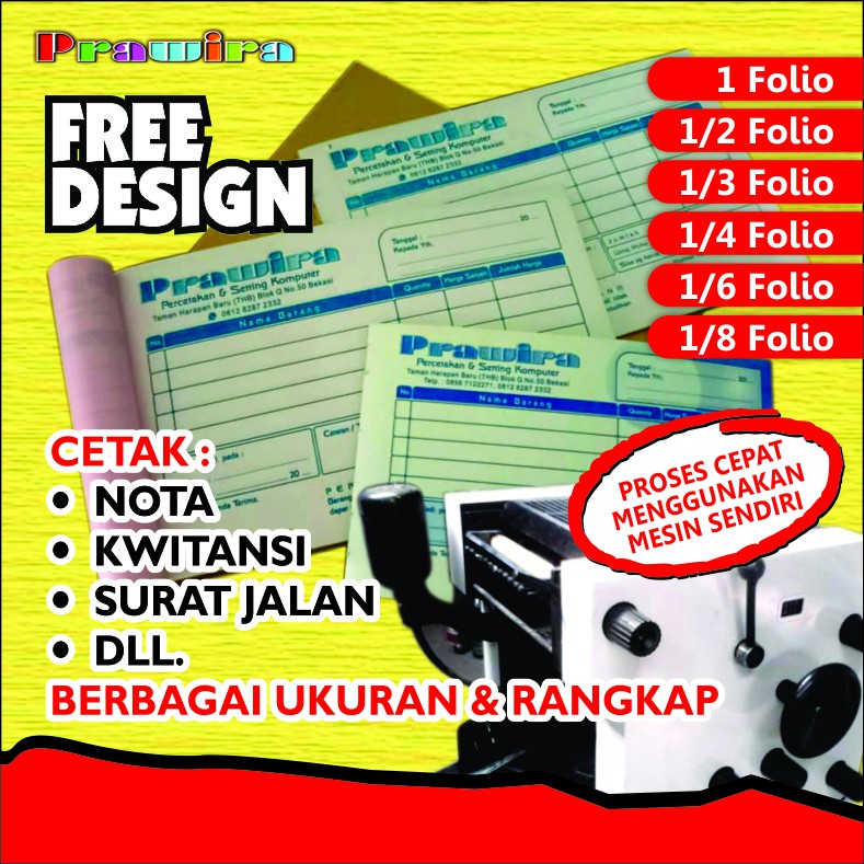 

Cetak NOTA CUSTOM 2/3 PLY 1/2F 1/3F 1/4F NCR Termurah
